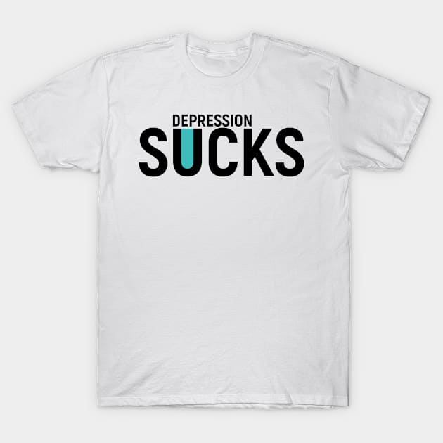 Depression Sucks. Present T-Shirt Mental Health T-Shirt by Lobster Pixels